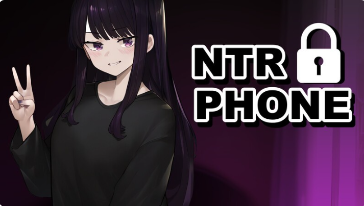 PC+安卓【恶堕NTL模拟聊天SLG】NTR手机V0.47 官中步兵+解锁+存档 [1+500m][百度盘]