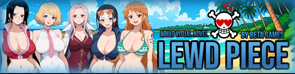 [PC/安卓/日系SLG/同人]好色海贼王 Lewd Piece v0.520 AI汉化版 [2+614M][百度盘]